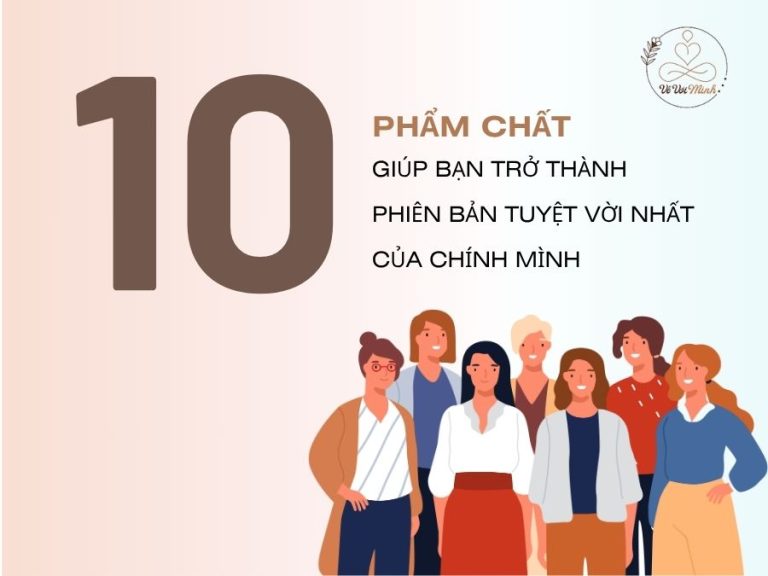 10 phẩm chất giúp bạn trở thành phiên bản tuyệt vời nhất của chính mình 5 banner web Ve voi minh